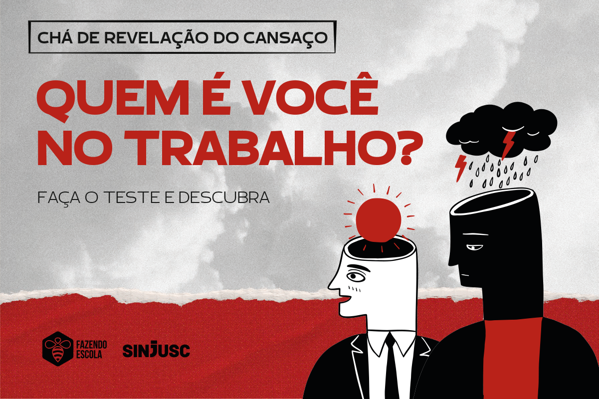 Chá de Revelação do cansaço: Quem é você no trabalho?